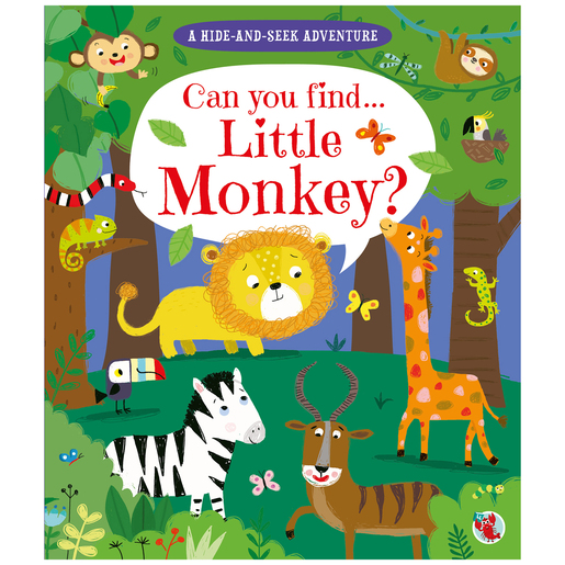 Can you find... Little Monkey? Hide-and-Seek Adventure Book
