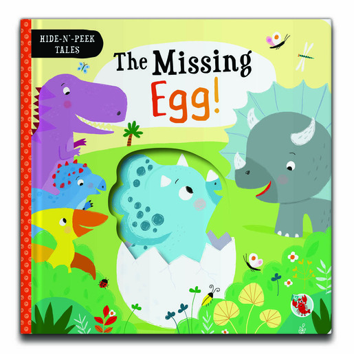 Hide-N'-Peek Tales - The Missing Egg Book