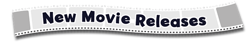 New Movie Releases New Movie Releases